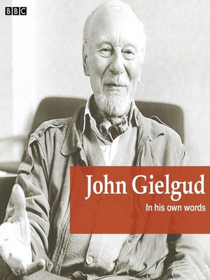 cover image of John Gielgud In His Own Words